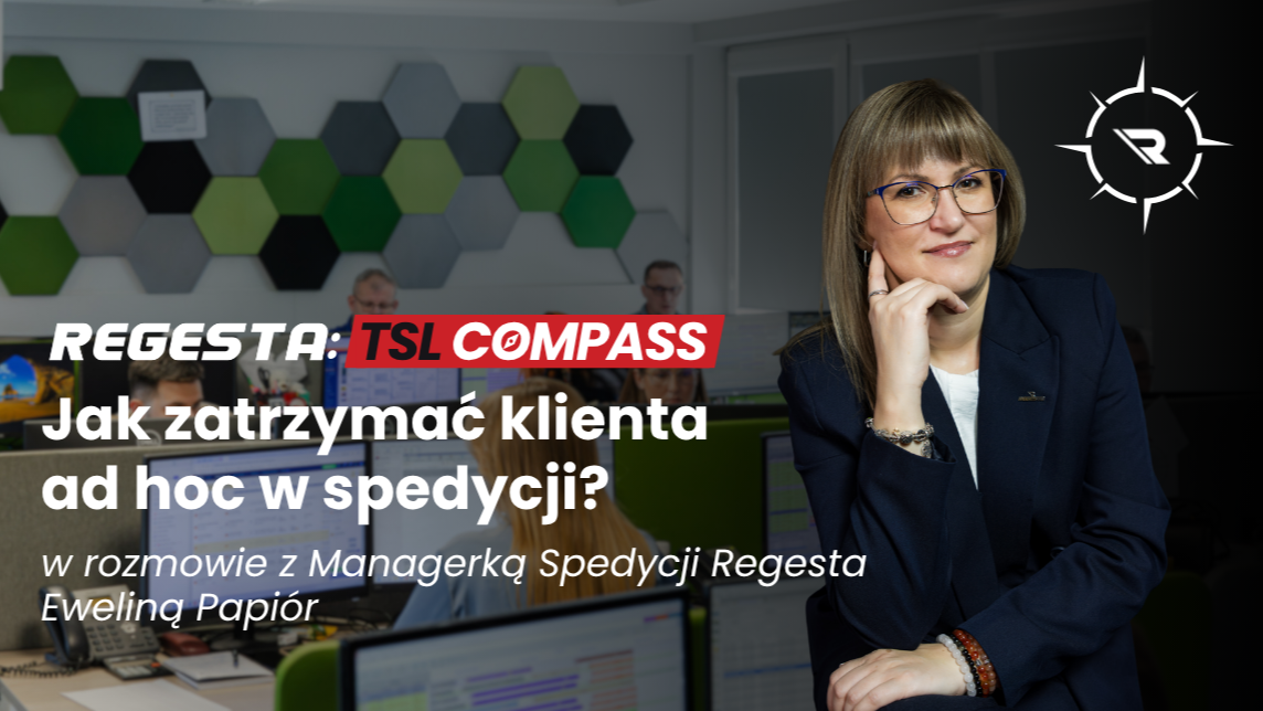 Rozmowa z Ewelina Papiór, managerką spedycji Regesta