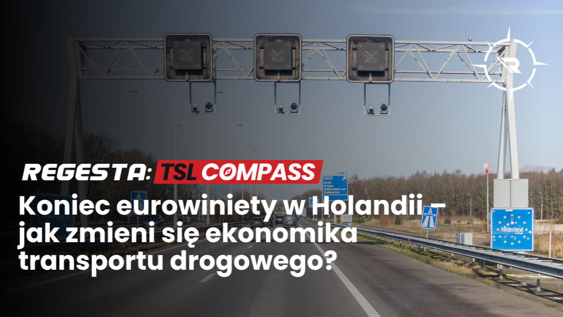 Koniec eurowiniety w Holandii – jak zmieni się ekonomika transportu drogowego?